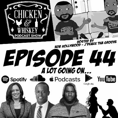 Ep. 44 | A lot going on Ep. 44 | A lot going on