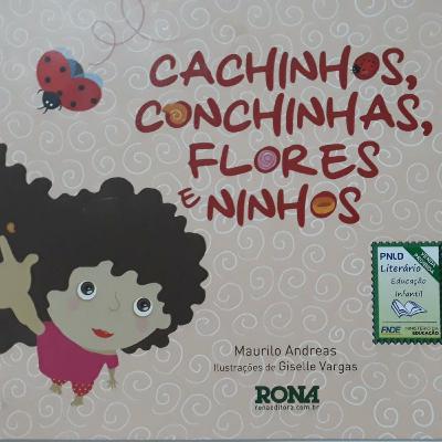 #14 CACHINHOS, CONCHINHAS, FLORES E NINHOS - Murilo Andreas #14 CACHINHOS, CONCHINHAS, FLORES E NINHOS - Murilo Andreas