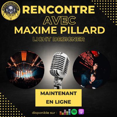 Maxime PILLARD - A la découverte du métier de Light Designer