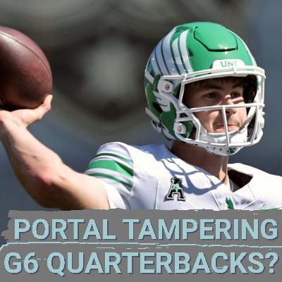 PORTAL TAMPERING: Big Money G6 Quarterbacks | Recruiting