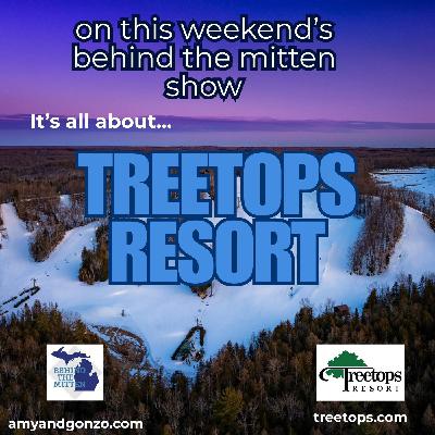 S6,E49: Why Treetops Resort is the perfect winter destination (Dec. 7-8, 2024) S6,E49: Why Treetops Resort is the perfect winter destination (Dec. 7-8, 2024)