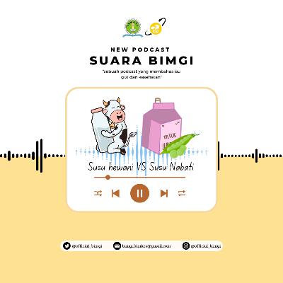 Susu Hewani vs Susu Nabati Susu Hewani vs Susu Nabati