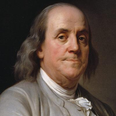 Episode 923: Founding Fathers – Benjamin Franklin