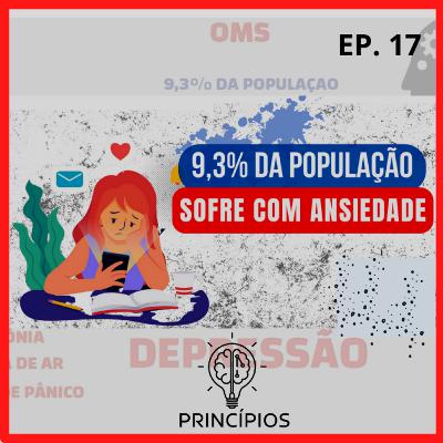 APRENDA A CONTROLAR SUA ANSIEDADE #17 APRENDA A CONTROLAR SUA ANSIEDADE #17