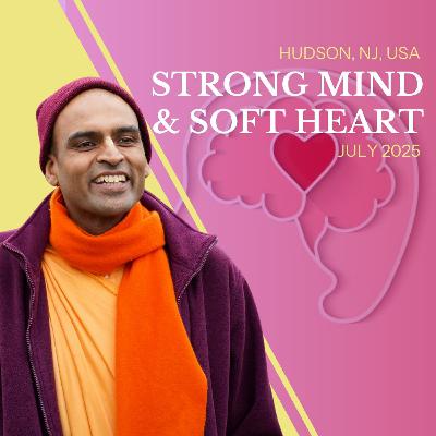 Strong Mind & Soft Heart | SB 1.2.17 | Hudson, New Jersey | Svayam Bhagavan Keshava Maharaja Strong Mind & Soft Heart | SB 1.2.17 | Hudson, New Jersey | Svayam Bhagavan Keshava Maharaja