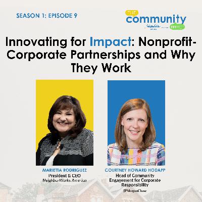 Episode 9: Innovating for Impact: Nonprofit-Corporate Partnerships and Why They Work