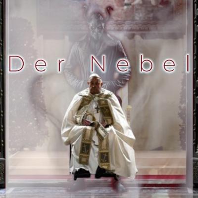 Weltweiter Nebel nachdem der Papst die Portale geöffnet hat