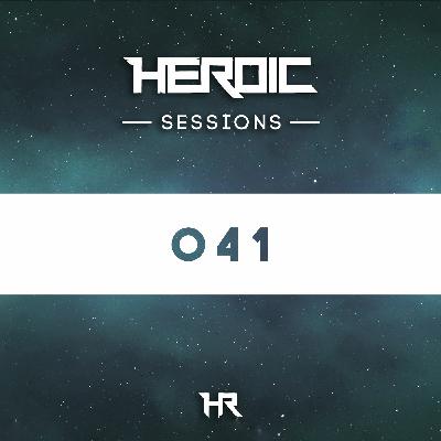 Heroic Sessions - #041