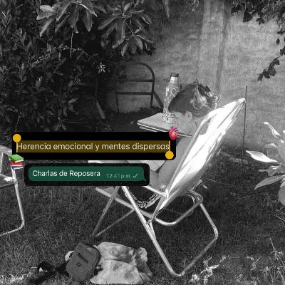 CAP 2 - Herencia Emocional y Mentes dispersas