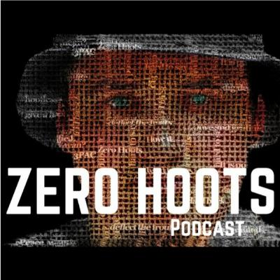 Drew (ZHG producer & editor) - Zero Hoots Podcast