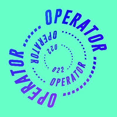 OPERATOR VOLUME 1: EPISODE 22