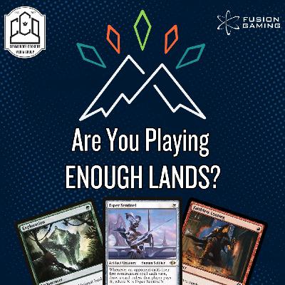Are You Playing Enough Lands? - Lessons from cEDH