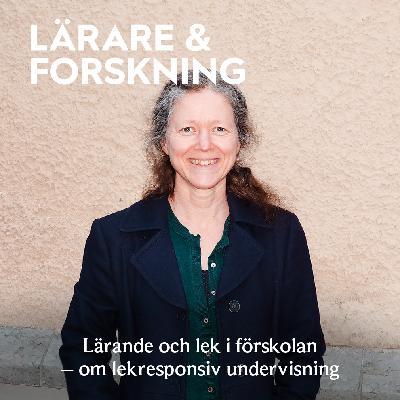 16. Lärande och lek i förskolan – om lekresponsiv undervisning