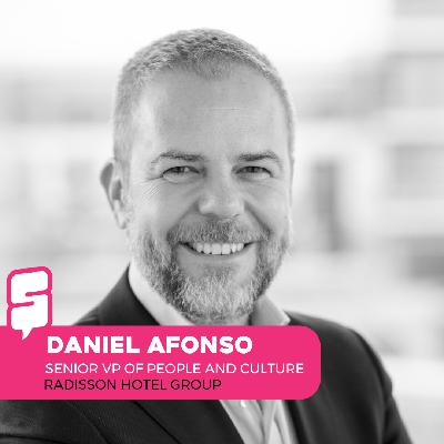 Daniel Afonso | Senior VP of People & Culture at Radisson | Empowering talent in hospitality