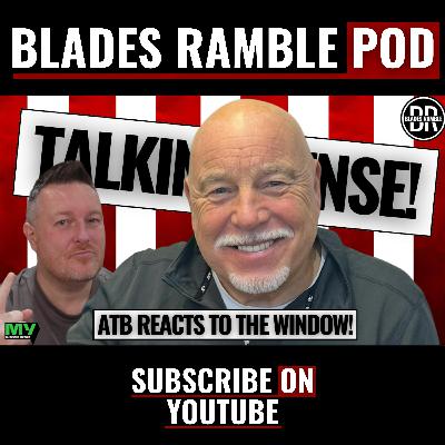 ๐ง โ๏ธ TALKING SENSE WITH ANDY THE BLADE! | ATB REVIEWS THE TRANSFER WINDOW โ๏ธ๐ง ๐ง โ๏ธ TALKING SENSE WITH ANDY THE BLADE! | ATB REVIEWS THE TRANSFER WINDOW โ๏ธ๐ง
