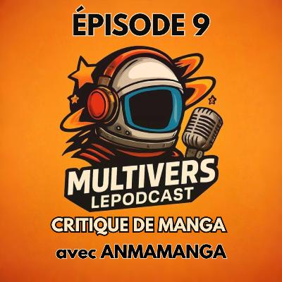 CRITIQUE De MANGA avec ANMAMANGA CRITIQUE De MANGA avec ANMAMANGA