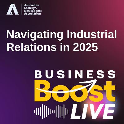 ALNA Industrial Relations Webinar - Navigating Industrial Relations in 2025 ALNA Industrial Relations Webinar - Navigating Industrial Relations in 2025