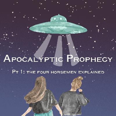 Are We Living the Apocalyptic Prophecy? Pt 1: The Four Horsemen Explained