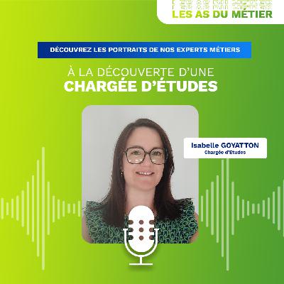A la découverte d'une chargée d'études
