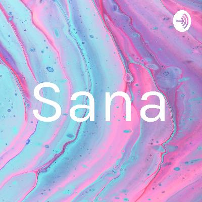 Sana (Trailer)