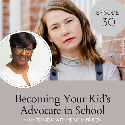 Becoming Your Child's School Advocate