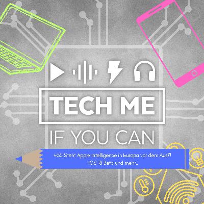 #50 Steht Apple Intelligence in Europa vor dem Aus?! iOS 18 Beta und mehr..