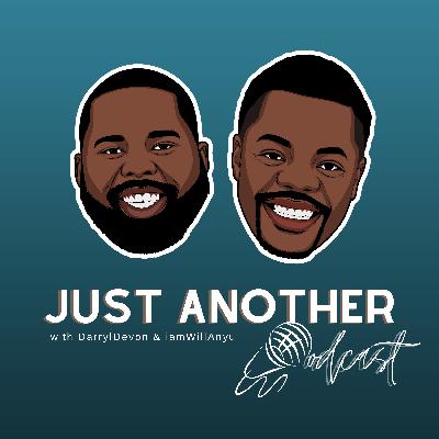 Welcome to Just Another Podcast Welcome to Just Another Podcast