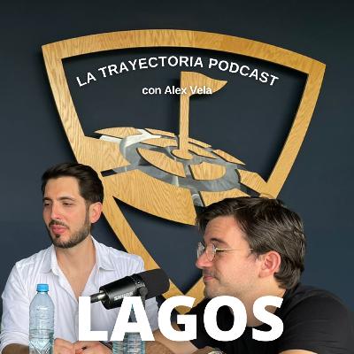 La Trayectoria Podcast #19 LAGOS (Músicos) La Trayectoria Podcast #19 LAGOS (Músicos)