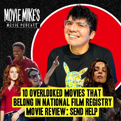 10 Overlooked Movies that Belong in National Film Registry + Movie Review: Send Help + Trailer Park: The Devil Wears Prada 2