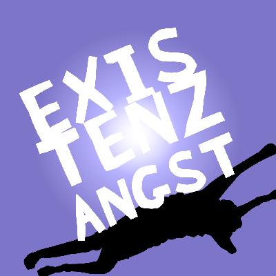 #195 Warum Existenzangst zum Menschsein gehört und wie wir lernen können, mit ihr umzugehen.