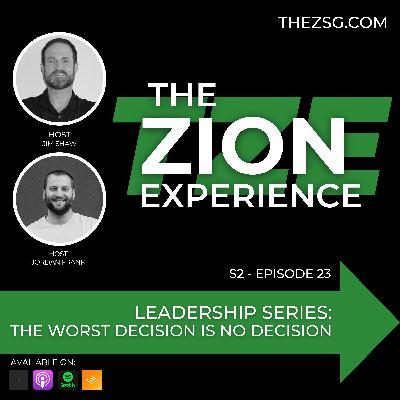 TZE Season 2 Episode 24 - The Worst Decision is No Decision TZE Season 2 Episode 24 - The Worst Decision is No Decision