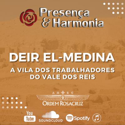 Presença & Harmonia - A Vila dos Trabalhadores do Vale dos Reis – Deir el-Medina