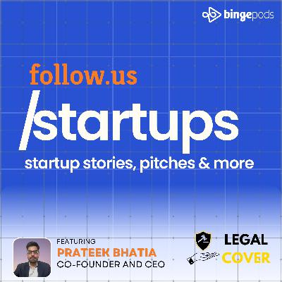 Prateek Bhatia - Co-founder and CEO - Legal Cover