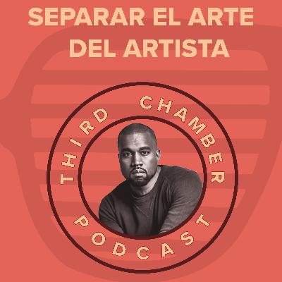 SEPARAR EL ARTE DEL ARTISTA #EP6