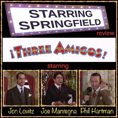 Ep45 “Three Amigos” Ep45 “Three Amigos”