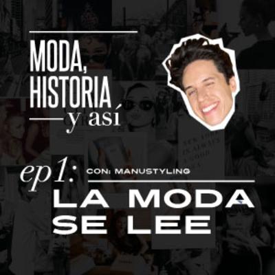 La moda no se usa, se lee.