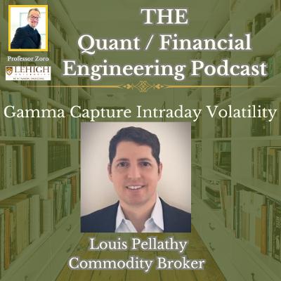 Gamma Capture Intraday Volatility Gamma Capture Intraday Volatility