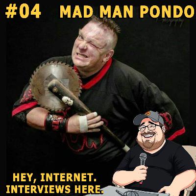 Episode 04: Mad Man Pondo Episode 04: Mad Man Pondo