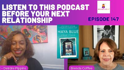 Listen To This Podcast Before Your Next Relationship | Episode 147 Listen To This Podcast Before Your Next Relationship | Episode 147