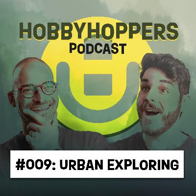 Hobbyhoppers | Aflevering 9 'Urban Exploring'
