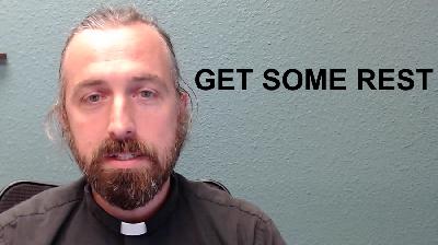 Get some rest. Q290-299 To Be A Christian, An Anglican Catechism Get some rest. Q290-299 To Be A Christian, An Anglican Catechism