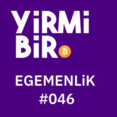 046 - Kripto Egemenliğin Siyasi Teolojisi
