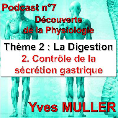 7. Contrôle de la sécrétion gastrique