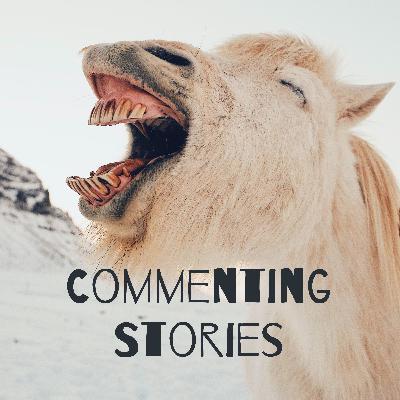 Introduction to Commenting Stories Introduction to Commenting Stories