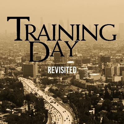 Training Day (2001) revisited