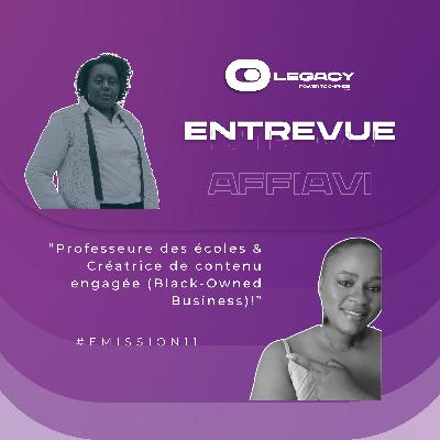 Emission 11 - Affiavi, Professeure des écoles et Créatrice de contenu engagée (Black-Owned Business)