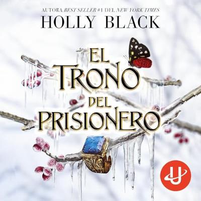El trono del prisionero (Audiolibro) | Prueba Gratis