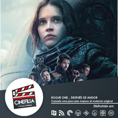 ROGUE ONE... DESPUÉS DE ANDOR