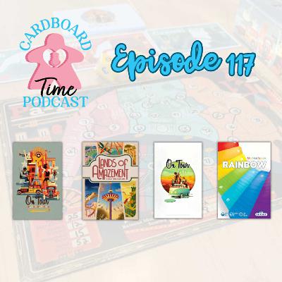 Cardboard Time Episode 117 - Rainbow, On Tour & On Tour Paris and New York, Lands of Amazement Cardboard Time Episode 117 - Rainbow, On Tour & On Tour Paris and New York, Lands of Amazement