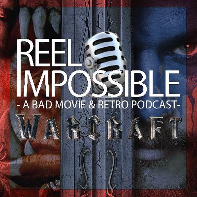 Episode 11 - Warcraft